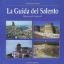 Immagine di La Guida del Salento. Itinerari costieri